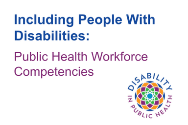 Including People With Disabilities Public Health Workforce Competencies image
